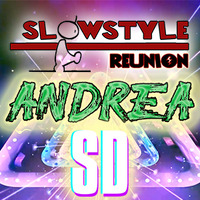 52_SlowStyle Reunion - ANDREA SD (04.06.2020) by DaviDeeJay