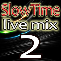 02_SlowTime (Live Mix) by DaviDeeJay