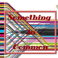 Something In Common (compilation) by sylvette323