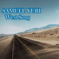 West Song (Instrumental) by SAMUEL YURI