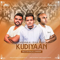 Mumbai Dilli Di Kudiyaan - J&amp;U x Dj Dalal London (Remix) by J&U