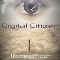 Digital Citizen - Inception by leepmusic
