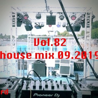 VOL.82 - House Mix - 09.2019 by G-Star Music Portal Germany