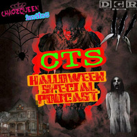 ChaozQueen invites CTS DGR Halloween Special Podcast by ChaozQueen the Chaoz of Core