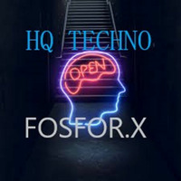 HQ TECHNO!  FOSFOR.X SET!! by Dj FOSFOR.X