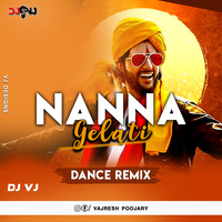 Nanna Gelathi DJ VJ Remix by VJ MUSIC (DJ VJ)