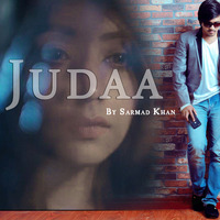 Judaa - Sarmad Khan by Sarmad Khan