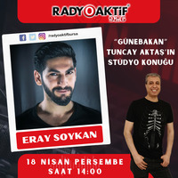 Eray Soykan Stüdyo Konuk (18.04.2024) by Radyoaktif