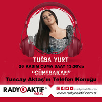 Tuğba Yurt Tel. Bağ. (26.11.2021) by Radyoaktif