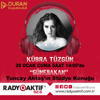 Kübra Tüzgün Stüdyo Konuk (20.01.2023) by Radyoaktif