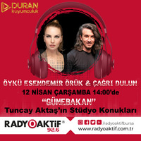 Öykü Esendemir Örük &amp; Çağrı Dulun Stüdyo Konuk (12.04.2023) by Radyoaktif