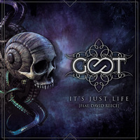 GOOT - It's Just Life (feat. David Reece) by GOOT