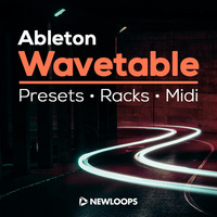 Ableton Wavetable Presets and Racks by New Loops