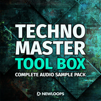 02 Techno Master Tool Box (Techno Sample Pack) by New Loops