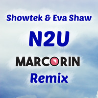 Showtek & Eva Shaw - N2U (Marco Rin Remix) by MarcoRin