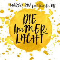 Kerstin Ott - Die Immer Lacht (Marco Rin Edit) by MarcoRin