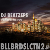 BLLBRDSLCTN2 (2017) by DJ BEATZEPS