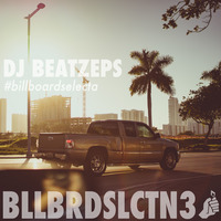 BLLBRDSLCTN3 (2019) by DJ BEATZEPS