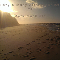 Lazy Sunday Afternooon #21 by Lazy Sunday Afternooon
