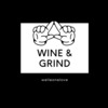 Wine&amp;amp;Grind