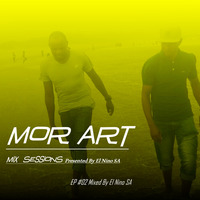 El Nino SA - Mor Art Mix Session #02 by Mor + Art