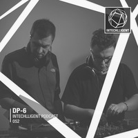 Intechlligent Podcast 052 - DP-6 by DP-6