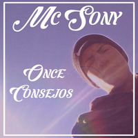 Mc Sony - Once Consejos by Duran Bros. Records