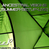 Ancestral Visions [Summer·Setup-Live] by WayseeR🌐 [SquareLab Music//Fractal Dimension]
