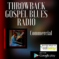 Throwback Gospel Blues Radio Commercial by Bobby Smith Band
