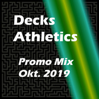 Decks Athletics - Promo Mix Okt. 2019 by Decks Athletics