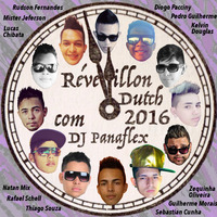DJ Panaflex - Reveillon Dutch 2016 by DJ Panaflex