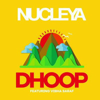 Nucleya- Dhoop (www.allindianedmclub.ml) by AIEC