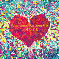 Valentine's Day 2019 Mix - Dj O.V.R by NuArk