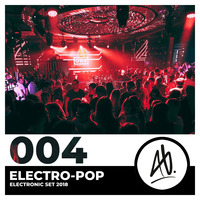 Ep. 004 ELECTROPOP - Ali Bhtty by Ali Bhtty