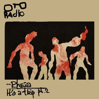 Rheia / Oto- Radio pt.2 by Rheia / Bubutis_FM