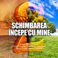 Schimbarea începe cu mine 2 (mărturii clare) by CRISTOCENTRICA