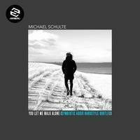 Michael Schulte - You Let Me Walk Alone (Symbiotic Audio Bootleg - August 2019 edit) by Symbiotic Audio