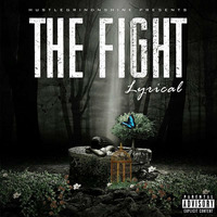 LYRICAL - THE FIGHT (Offical Audio) by HGSLYRICAL