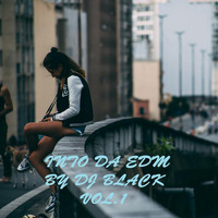 Into Da Edm by Dj 3lack vol.1 (Party Mix.1) by DJ 3LACK