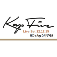 Fever´s 80´s  @ Kap Five - 12.12.2015 by Max Flow