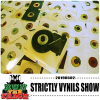 20190502 : Strictly Vynils Show by RUN THE TRACK RADIO SHOW