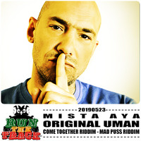 20190523 : UMAN, Mr AYA, Come Together riddim, Uprising riddim, Mad Puss riddim, Dancehall Posse riddim by RUN THE TRACK RADIO SHOW