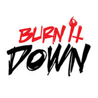 Burn It Down by 【﻿ＧＯＧＡ】