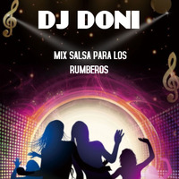 MIX SALSA PARA LOS RUMBEROS - DJ DONI 2020 by DJ DONI