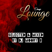 DJ MOORY B - Deep Lounge ' Best Of Chillout Music by DJ MOORY B