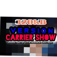 320 kb Version Carrier Show hosted by  Lucky letuku by Lucky Letuku