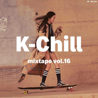 K-Chill mixtape vol.16 (Korean R&amp;B + Acoustic 어쿠스틱 + Indie 인디 + Lounge) by K-Chill (Adventures Beyond K-Pop)