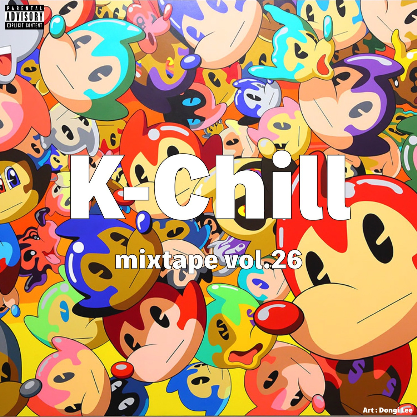 K-Chill Mixtape Vol.26 (Korean R&B 알앤비 + Hip-Hop 힙합 + Indie 인디)