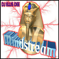 DJ Ellis Dee - Mindstream by Alex Lancaster