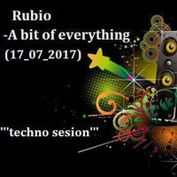 RUBIO A BIT OF EVERYTHING (17-07-2017) by RUBIETEE